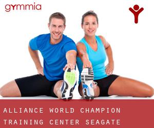 Alliance World Champion Training Center (Seagate)
