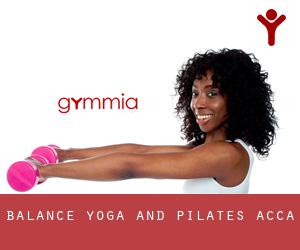 Balance Yoga and Pilates (Acca)
