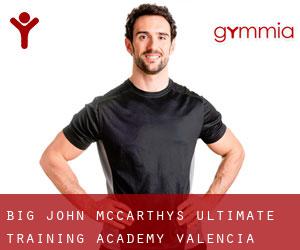Big John McCarthy's Ultimate Training Academy (Valencia)