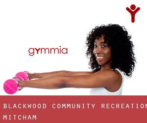 Blackwood Community Recreation (Mitcham)