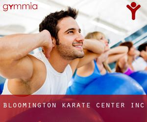 Bloomington Karate Center Inc