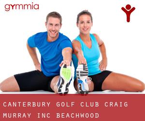 Canterbury Golf Club Craig Murray Inc (Beachwood)
