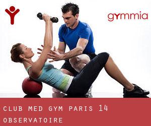 Club Med Gym (Paris 14 Observatoire)