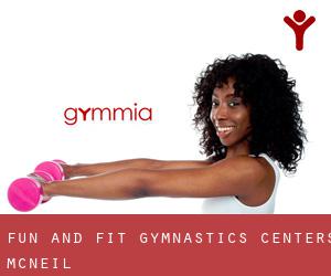 Fun and Fit Gymnastics Centers (McNeil)