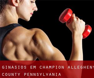 ginásios em Champion (Allegheny County, Pennsylvania)