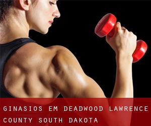 ginásios em Deadwood (Lawrence County, South Dakota)