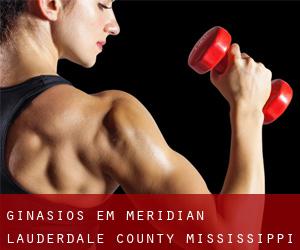 ginásios em Meridian (Lauderdale County, Mississippi)