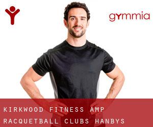 Kirkwood Fitness & Racquetball Clubs (Hanbys Corner)