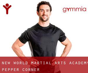 New World Martial Arts Academy (Pepper Corner)