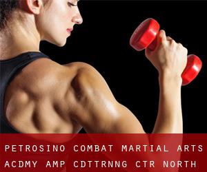 Petrosino Combat Martial Arts Acdmy & Cdttrnng Ctr (North Akron)
