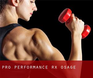 Pro Performance Rx (Osage)