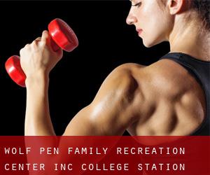 Wolf Pen Family Recreation Center Inc (College Station)