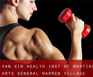 Yan Xin Health Inst of Martial Arts (General Warren Village)